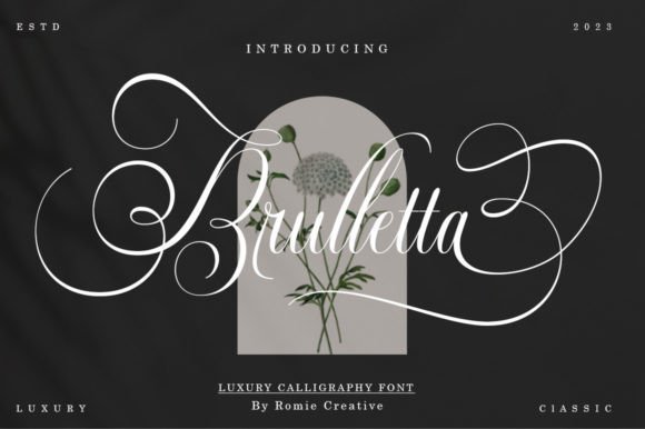 Brulletta: The Luxury Script Typeface That Elevates Your Brand