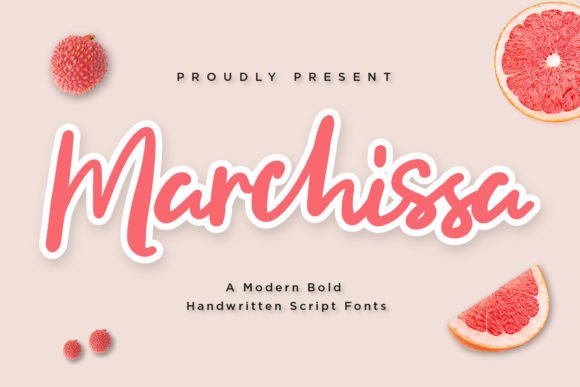 Marchissa: The Handwritten Typeface That Elevates Campaign Creativity